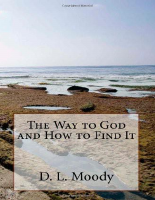 The Way to God and How to Find It - D. L. Moody.pdf